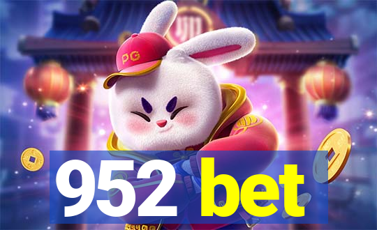 952 bet